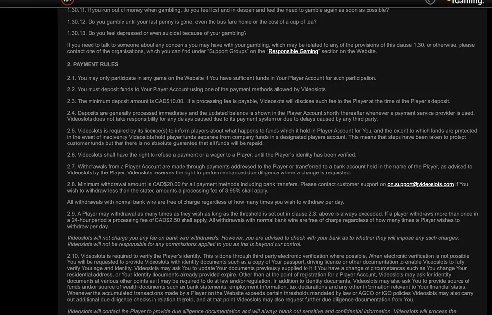 Videoslots Ontario terms showing withdrawals from CAD 20, deposits from CAD 10, and clause 2.9 charging CAD 2.50 when money is taken out more than once in 24 hours